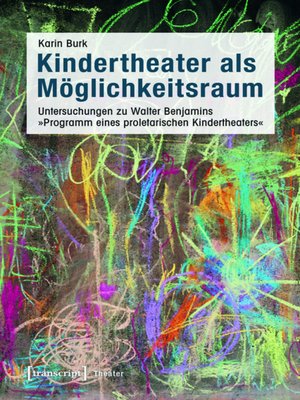 cover image of Kindertheater als Möglichkeitsraum